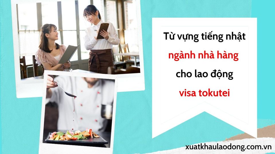 Từ vựng tiếng nhật chuyên ngành nhà hàng cho lao động visa tokutei thông dụng nhất